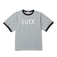 "FXXK" RINGER T-SHIRT